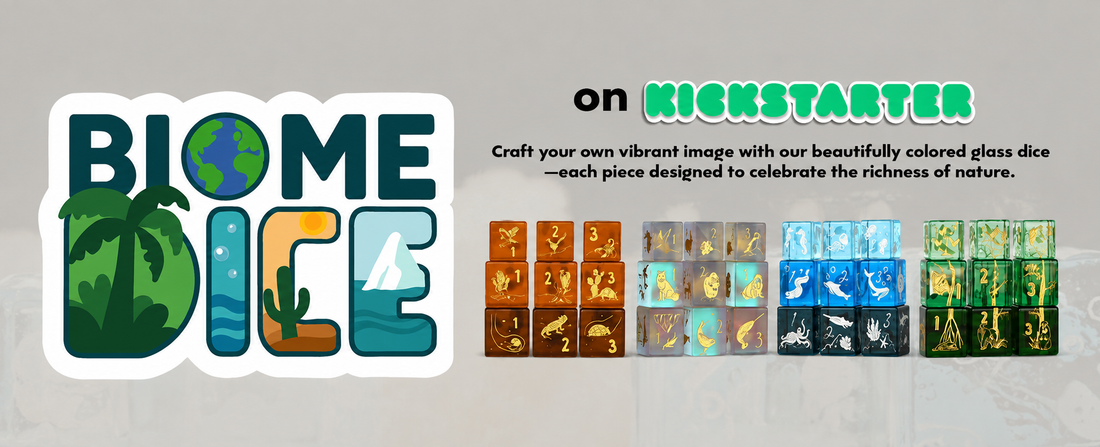 Biome Dice: Kickstarter Banner Campaign