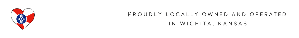 A white banner with a small heart-shaped logo on the left and the text 'PROUDLY LOCALLY OWNED AND OPERATED IN WICHITA, KANSAS' in black on the right.